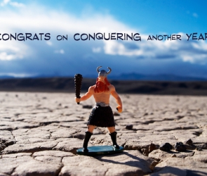 Congrats on Conquering another Year
